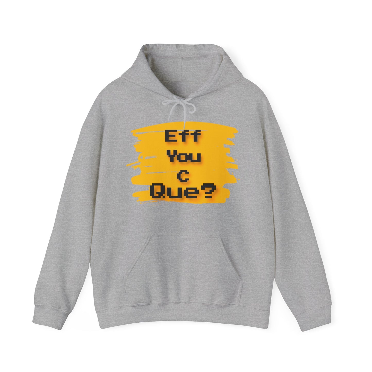 Que? Hooded Sweatshirt