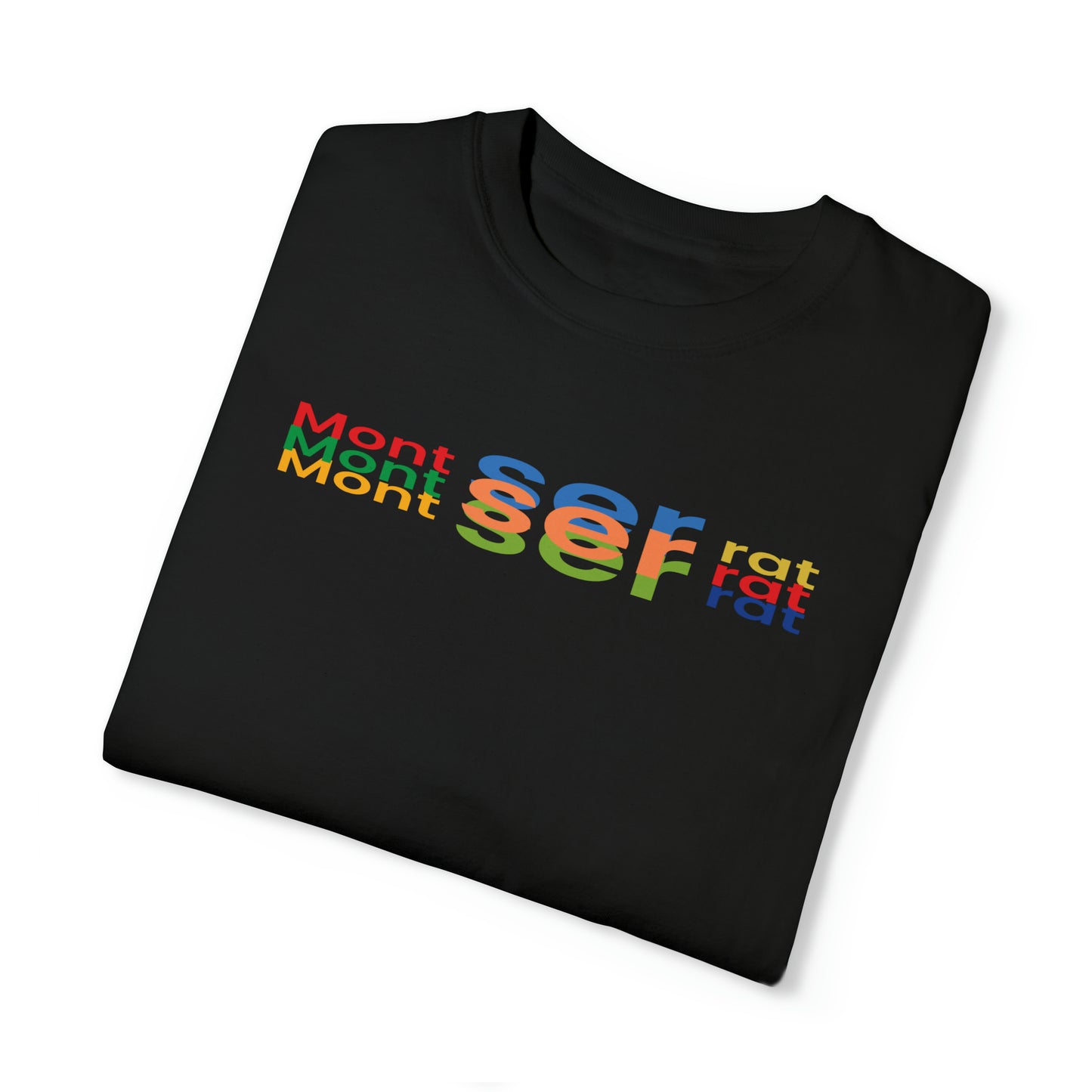 Montserrat Layered - text T-shirt