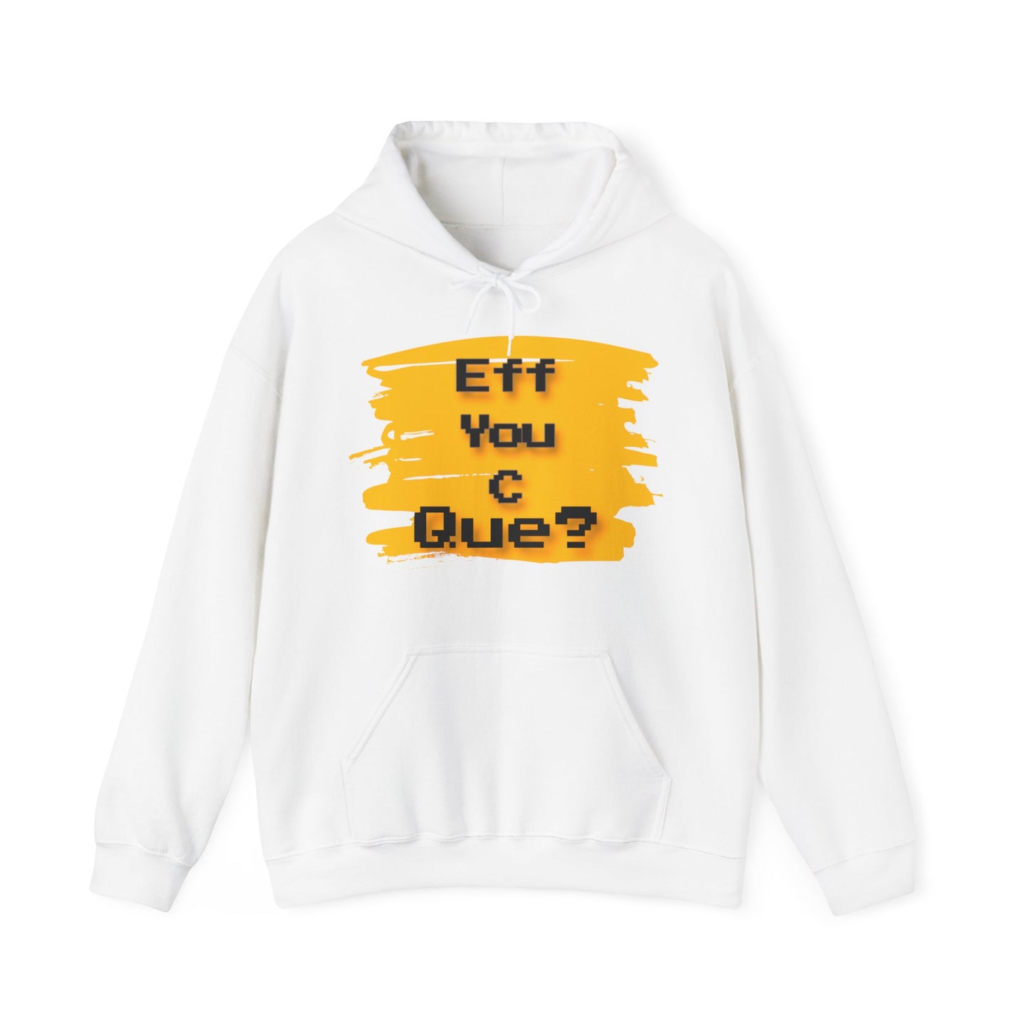 Que? Hooded Sweatshirt